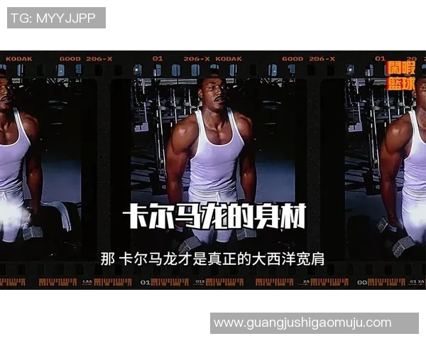 足球明星浩克的健美身材揭秘与训练秘诀分享